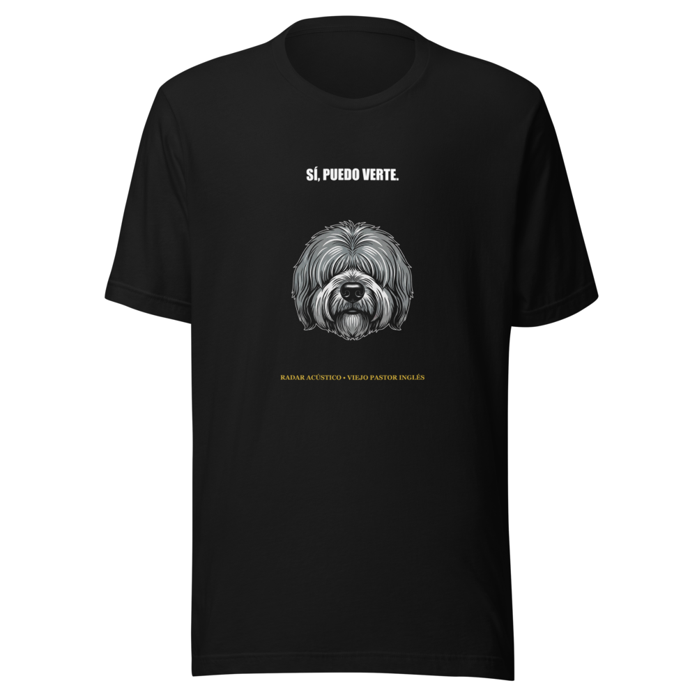 Playera Sí Puedo Verte Viejo Pastor Inglés Bobtail